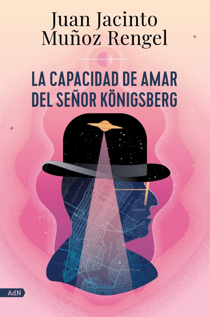 Книга LA CAPACIDAD DE AMAR DEL SEÑOR KONIGSBERG (ADN) MUÑOZ RENGEL