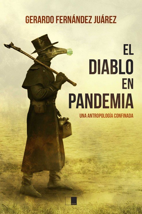 Kniha EL DIABLO EN PANDEMIA FERNANDEZ JUAREZ