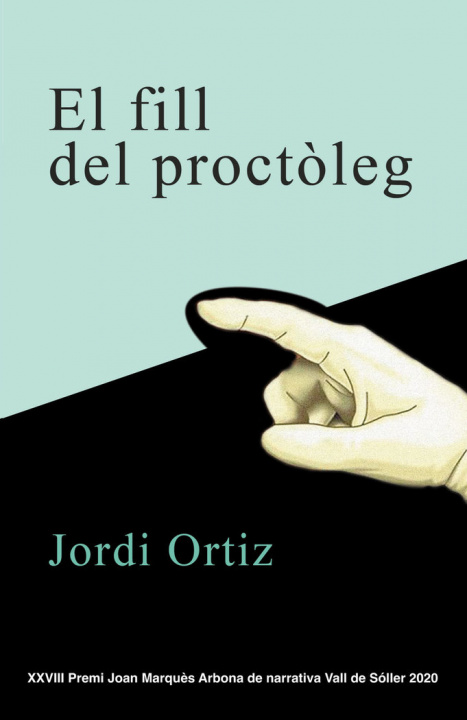 Carte EL FILL DEL PROCTOLEG ORTIZ CASAS
