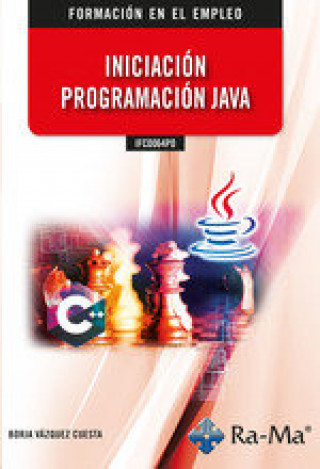 Βιβλίο IFCD064PO INICIACION PROGRAMACION JAVA VAZQUEZ CUESTA