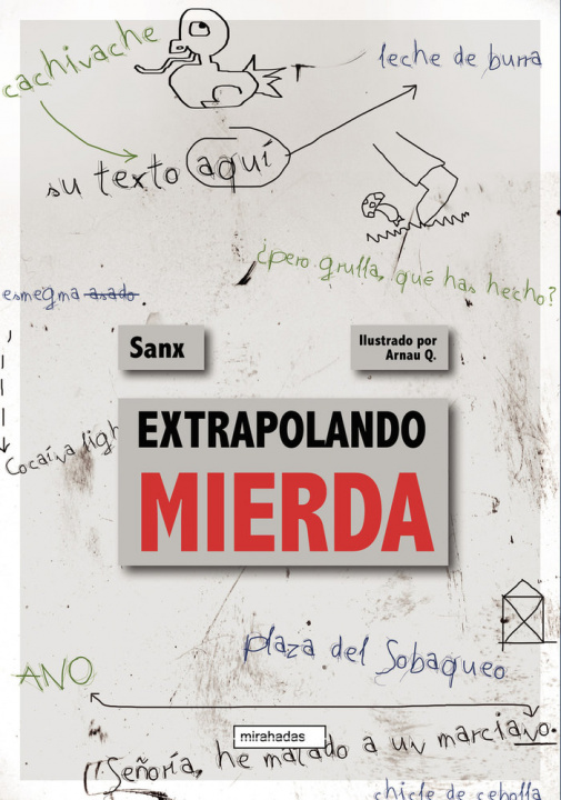 Carte EXTRAPOLANDO MIERDA SANX