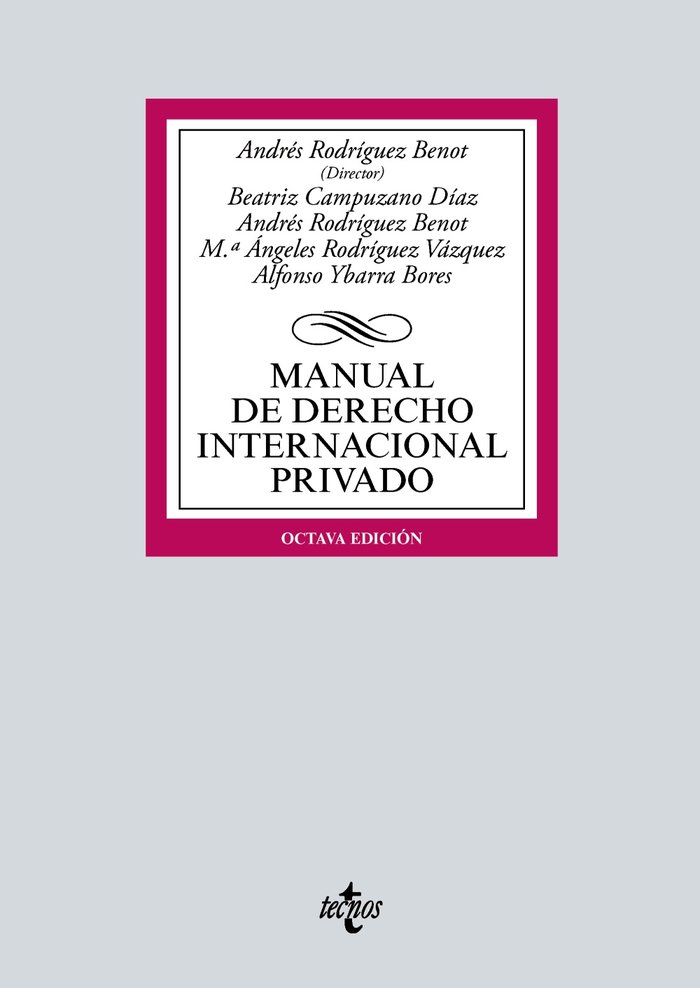 Kniha MANUAL DE DERECHO INTERNACIONAL PRIVADO RODRIGUEZ BENOT