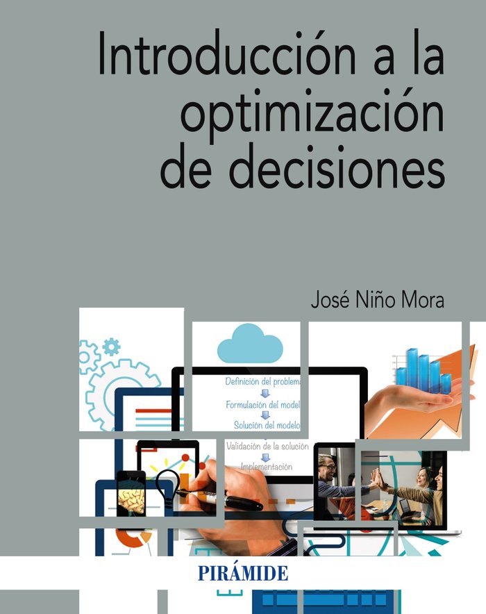 Kniha INTRODUCCION A LA OPTIMIZACION DE DECISIONES NIÑO MORA
