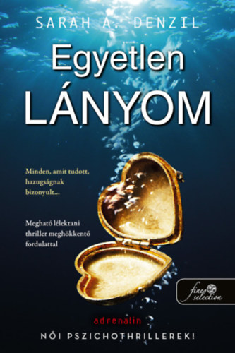 Buch Egyetlen lányom Sarah A. Denzil