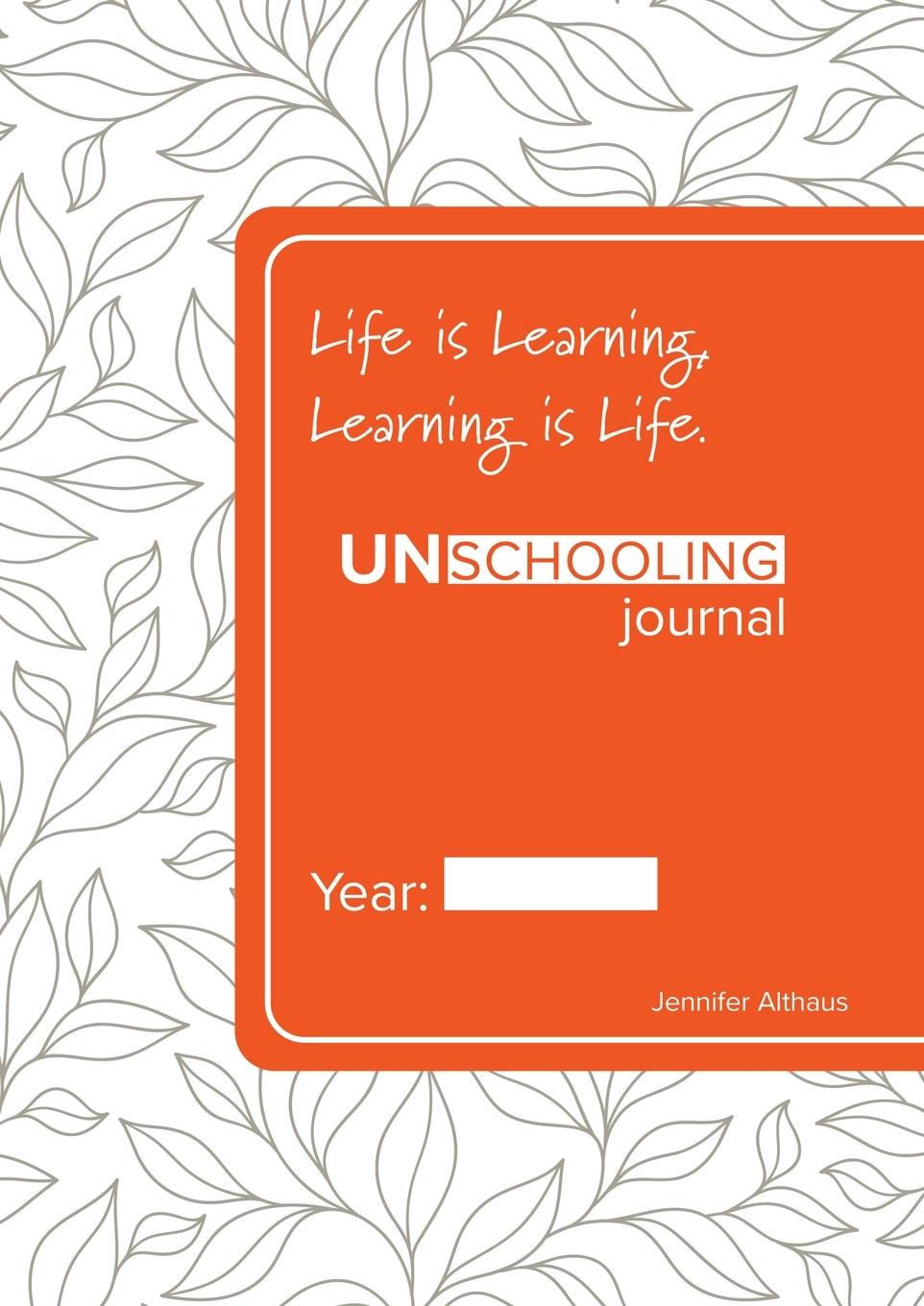 Kniha UnSchooling Journal 