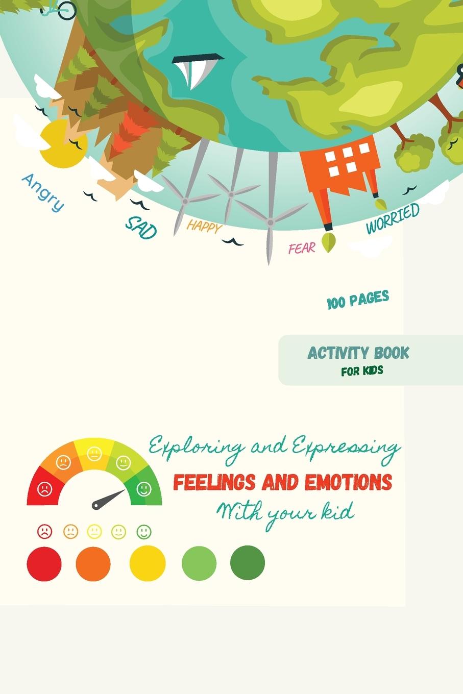 Carte Exploring and Expressing Feelings and Emotions with your kid 