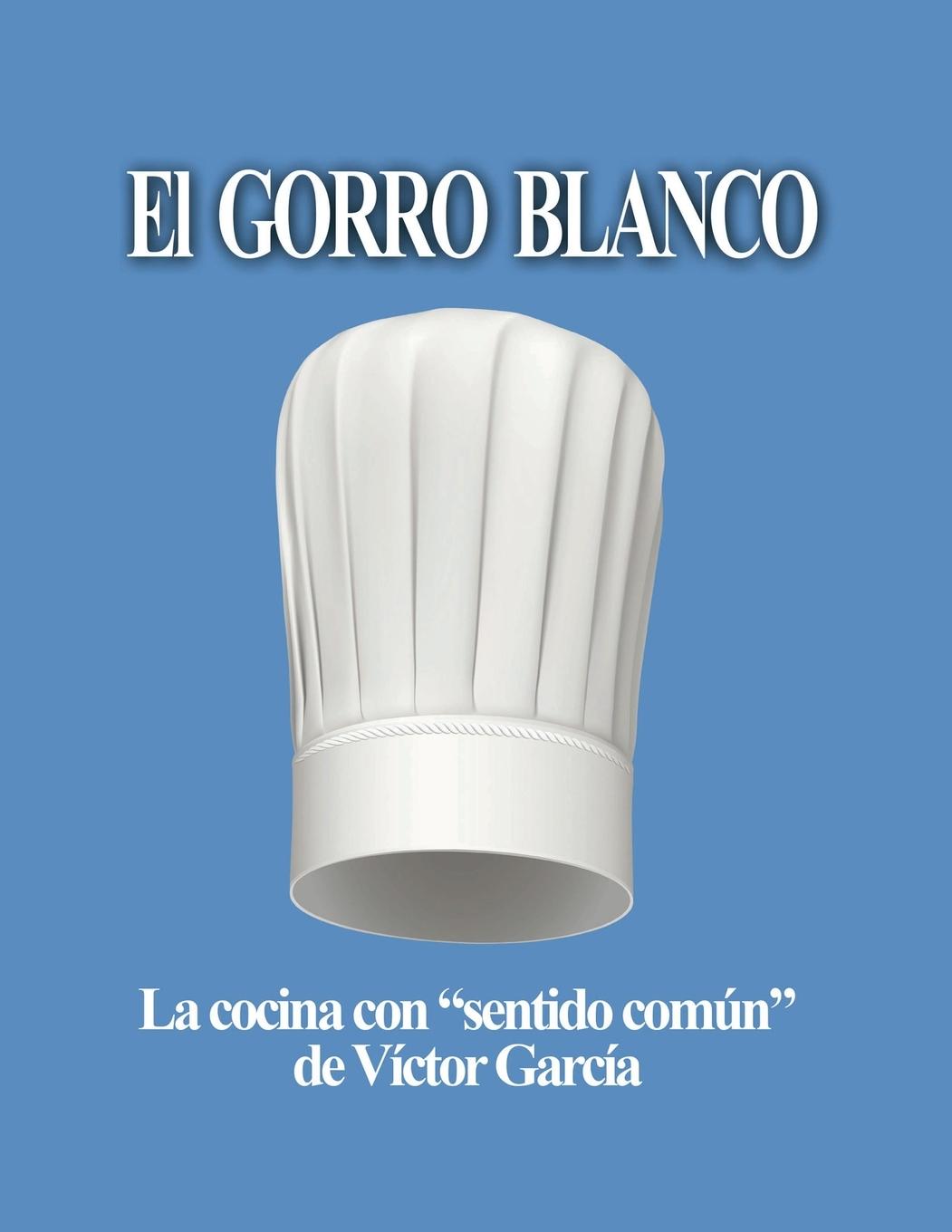 Knjiga Gorro Blanco Víctor García