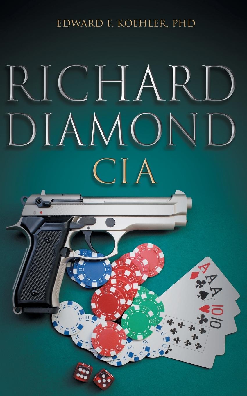 Knjiga Richard Diamond, CIA Edward F. Koehler