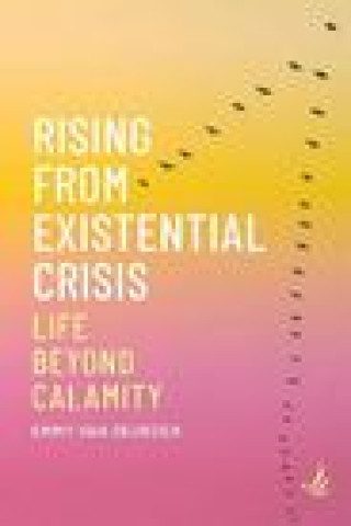 Книга Rising from Existential Crisis Emmy van Deurzen