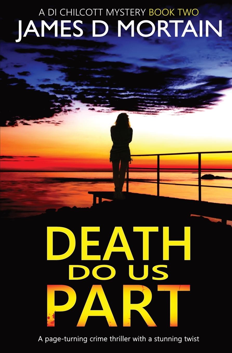 Buch Death Do Us Part James D. Mortain