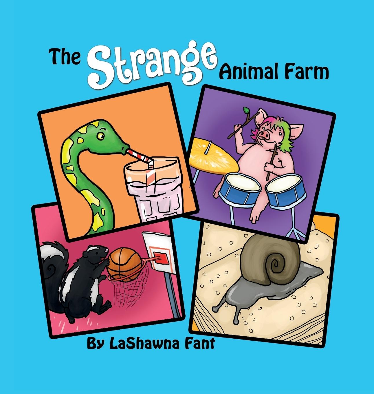 Carte Strange Animal Farm Lashawna Fant