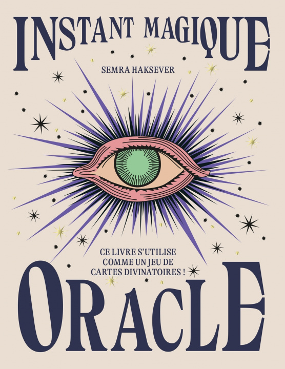 Kniha Instant Magique Oracle Semra Haksever
