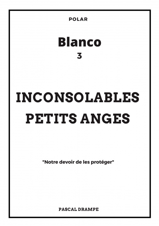 Book Inconsolables petits anges Pascal Drampe