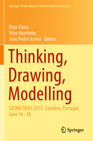 Knjiga Thinking, Drawing, Modelling Jo?o Pedro Xavier