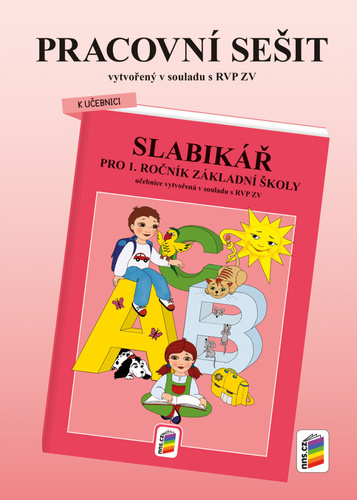 Kniha Pracovní sešit k učebnici Slabikář pro 1. ročník základní školy 