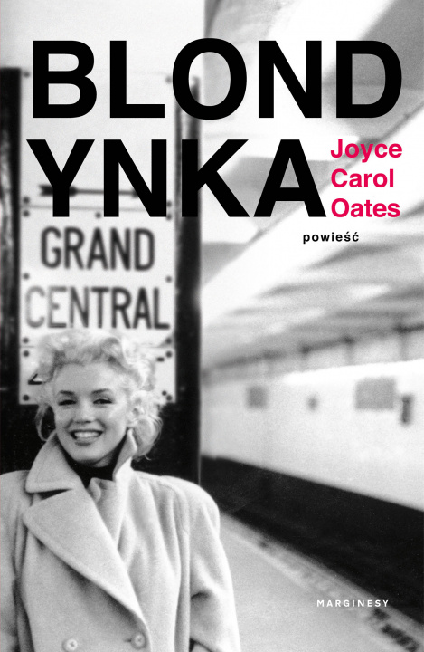 Könyv Blondynka Joyce Carol Oates