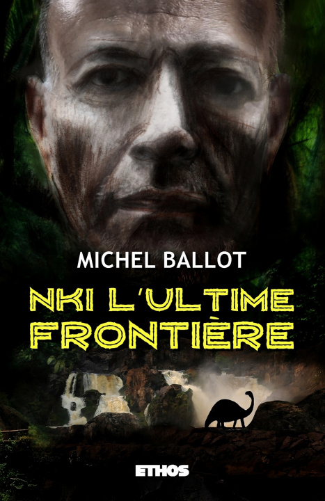 Book Nki, l'ultime frontière Michel Ballot