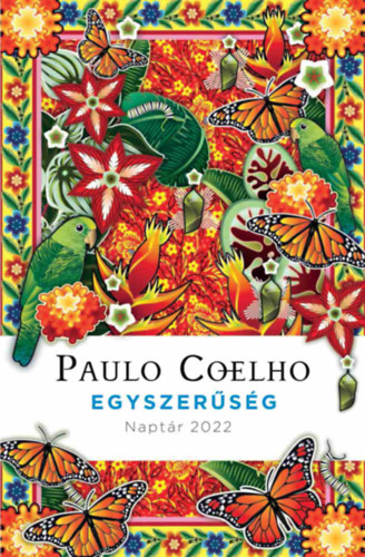 Book Egyszerűség - Naptár 2022 Paulo Coelho