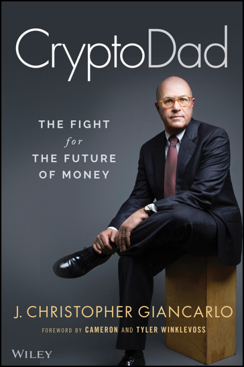 Kniha CryptoDad - The Fight for the Future of Money Christopher Giancarlo