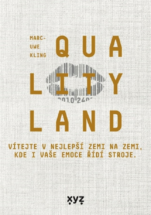 Kniha QualityLand Marc-Uwe Kling