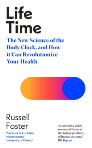 Książka Life Time Russell Foster