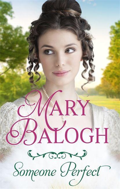 Könyv Someone Perfect Mary Balogh