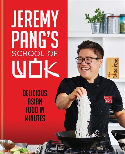 Knjiga Jeremy Pang's School of Wok Jeremy Pang