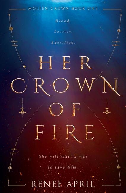 Knjiga Her Crown of Fire Renee April