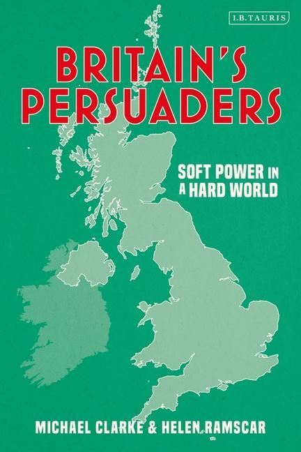 Knjiga Britain's Persuaders Helen Ramscar