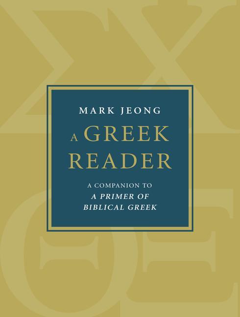 Könyv Greek Reader 