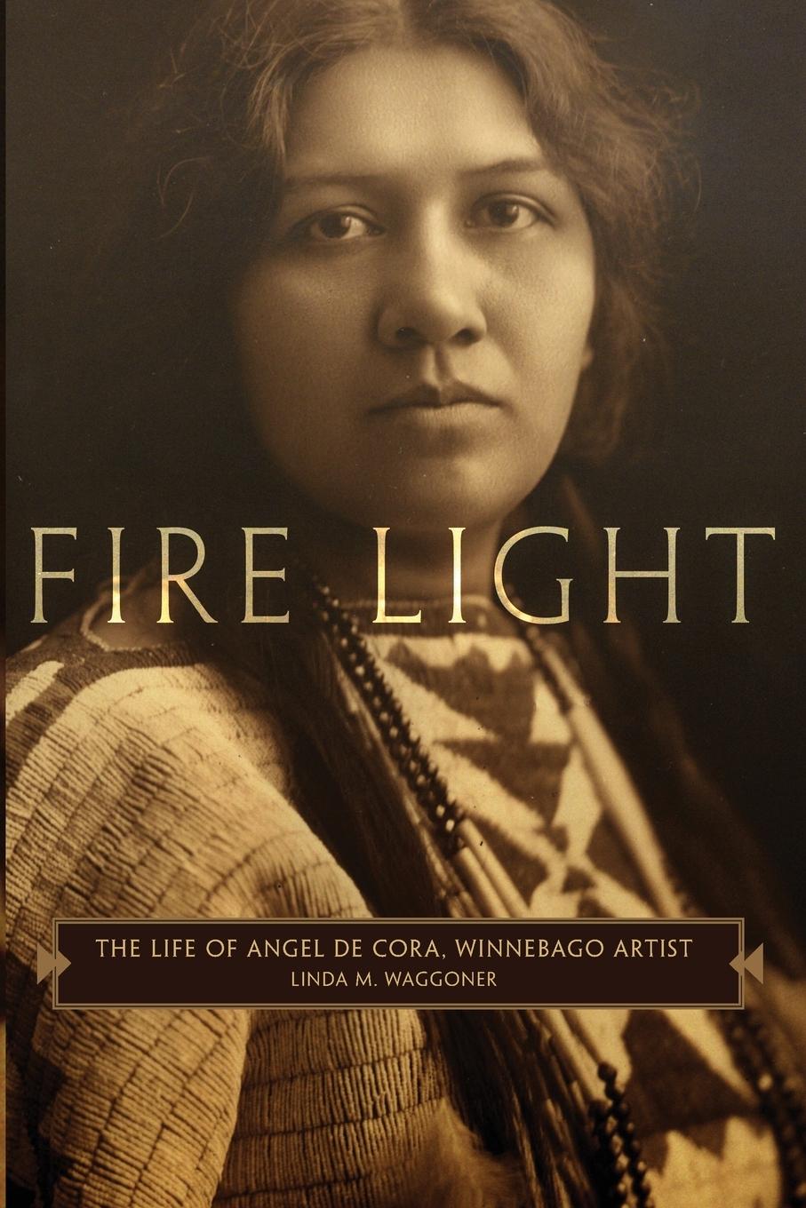 Knjiga Fire Light Linda M. Waggoner