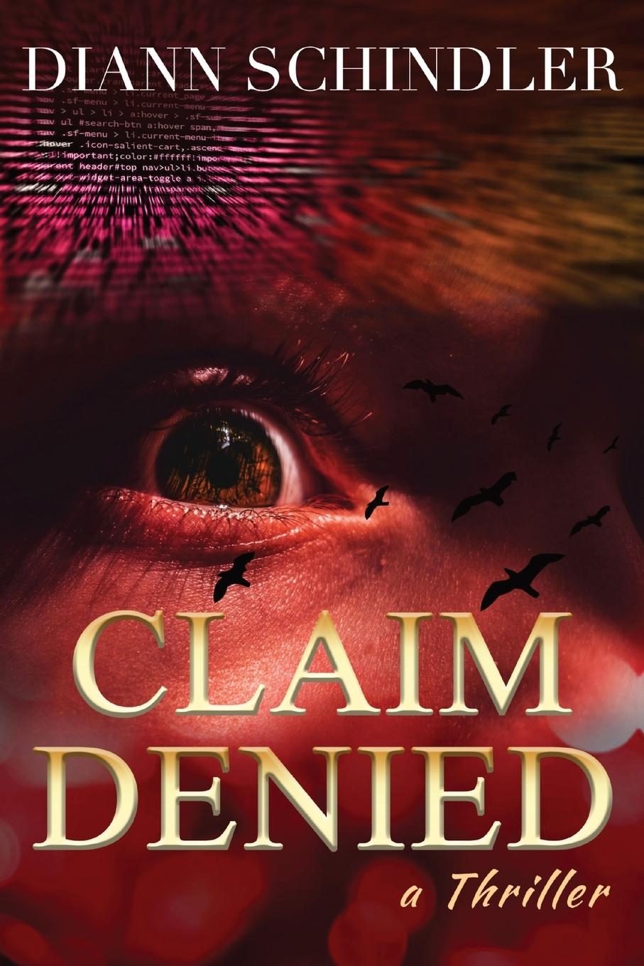 Livro Claim Denied DiAnn Schindler