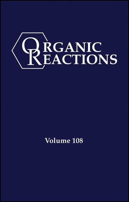 Carte Organic Reactions Volume 108 P. Andrew Evans