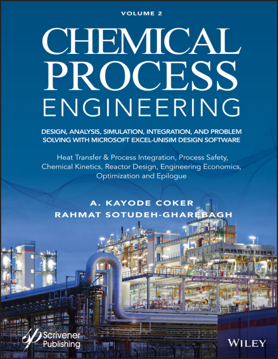 Kniha Chemical Process Engineering: Design, Analysis, Simulation, Integration, and Problem Solving with MS Excel-UniSim Software for Chemical Enginee Rahmat Sodudeh-Gharebagh