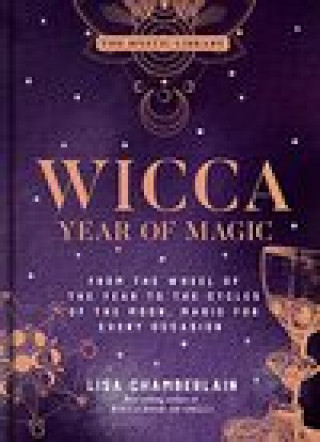 Kniha Wicca Year of Magic Lisa Chamberlain