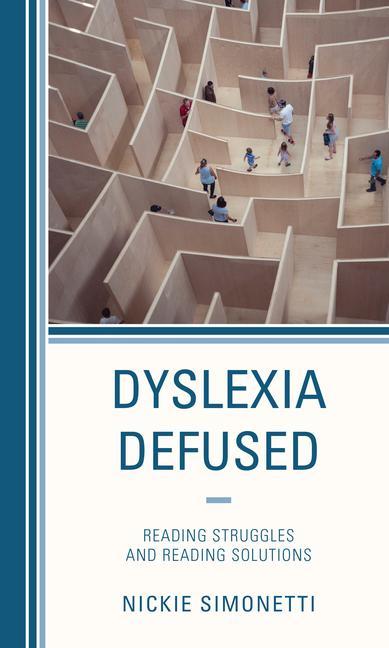 Knjiga Dyslexia Defused Nickie Simonetti