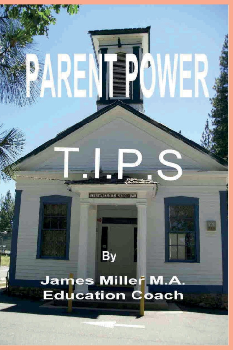 Knjiga Parent Power Tips Miller MA James Miller MA