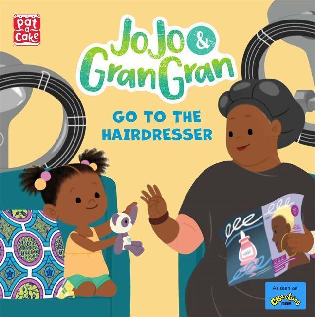 Carte JoJo & Gran Gran: Go to the Hairdresser Pat-a-Cake