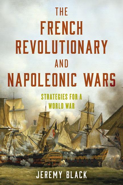 Könyv French Revolutionary and Napoleonic Wars Jeremy Black