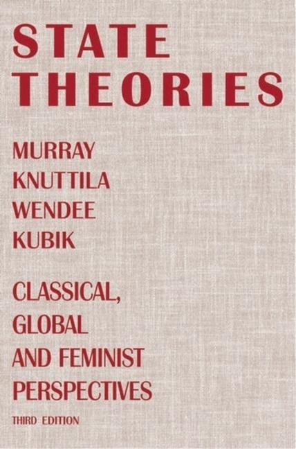 Kniha State Theories (Third edition) Murray Knuttila