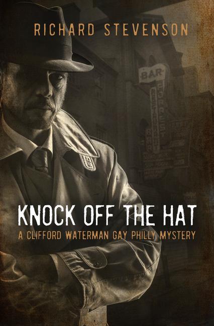 Książka Knock Off the Hat: A Clifford Waterman Gay Philly Mystery 