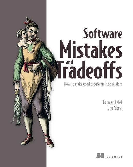 Kniha Software Mistakes and Tradeoffs Jon Skeet