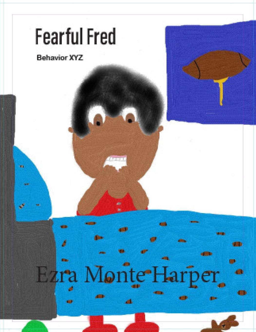 Knjiga Fearful Fred Ezra Monte Harper