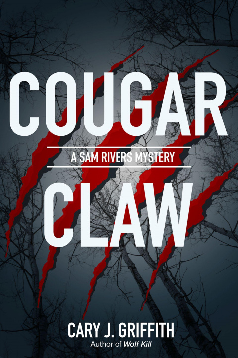 Boek Cougar Claw Cary J. Griffith