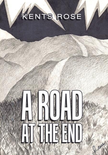 Carte Road at The End Kents Rose