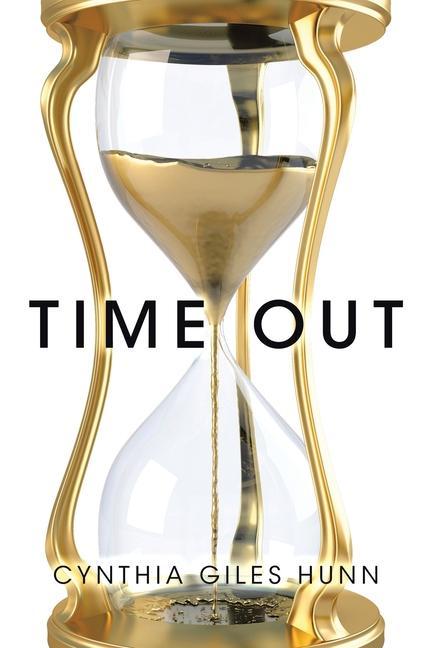 Knjiga Time Out Cynthia Giles Hunn