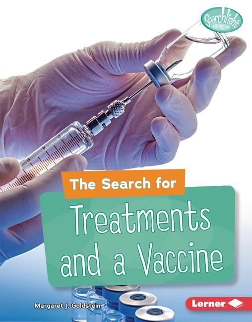 Kniha The Search for Treatments and a Vaccine 