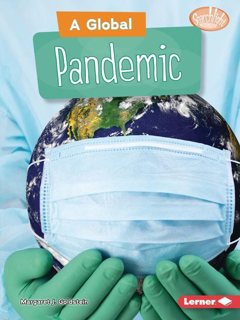 Knjiga Global Pandemic Margaret J. Goldstein