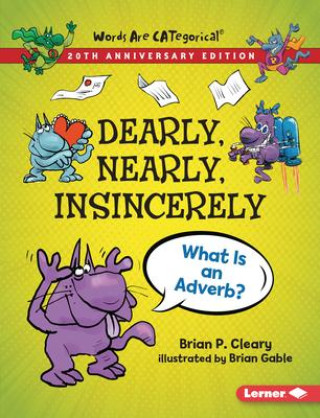 Kniha Dearly, Nearly, Insincerely, 20th Anniversary Edition Brian Gable