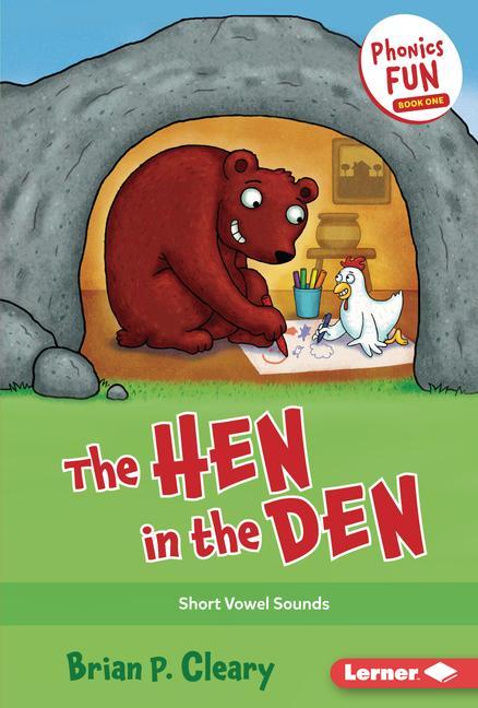 Книга The Hen in the Den: Short Vowel Sounds Jason Miskimins